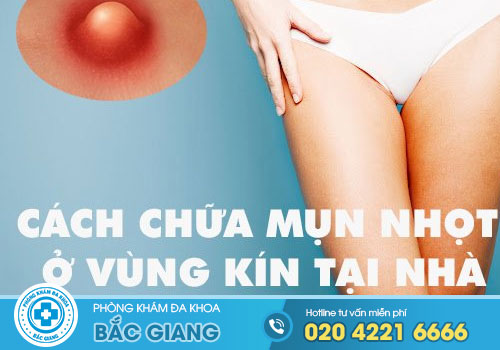 Cách chữa mụn nhọt ở vùng kín tại nhà đơn giản